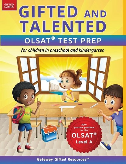 Gifted and Talented OLSAT Test Prep (Level A), Gateway Gifted Resources - Paperback - 9780997943931