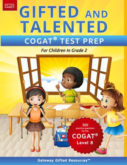 Gifted and Talented COGAT Test Prep Grade 2, Gateway Gifted Resources - Paperback - 9780997943955