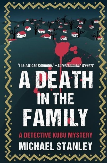 Stanley, M: Death in the Family, Michael Stanley - Paperback - 9780997968927