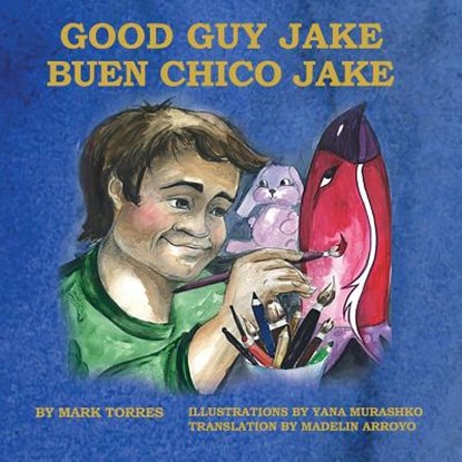 Good Guy Jake, Mark Torres - Paperback - 9780997979749