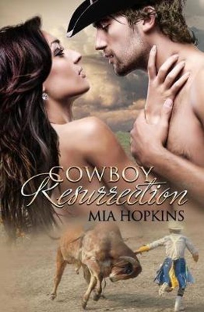 Cowboy Resurrection, Mia Hopkins - Paperback - 9780997992281