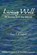 Living Well, Lori Taubman Cooper - Paperback - 9780998049502