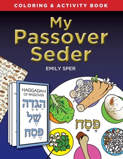 My Passover Seder, Emily Sper - Paperback - 9780998073330