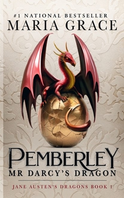 Pemberley: Mr. Darcy's Dragon: A Pride and Prejudice Variations, Maria Grace - Paperback - 9780998093710