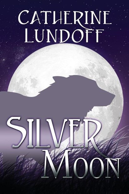 Silver Moon, Catherine Lundoff - Paperback - 9780998108247