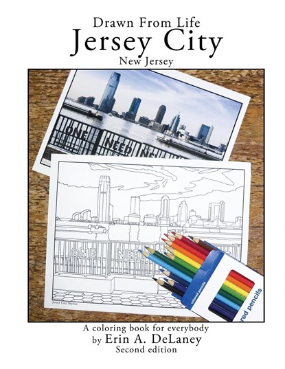 Drawn From Life Jersey City, New Jersey, Erin A. Delaney - Paperback - 9780998140612