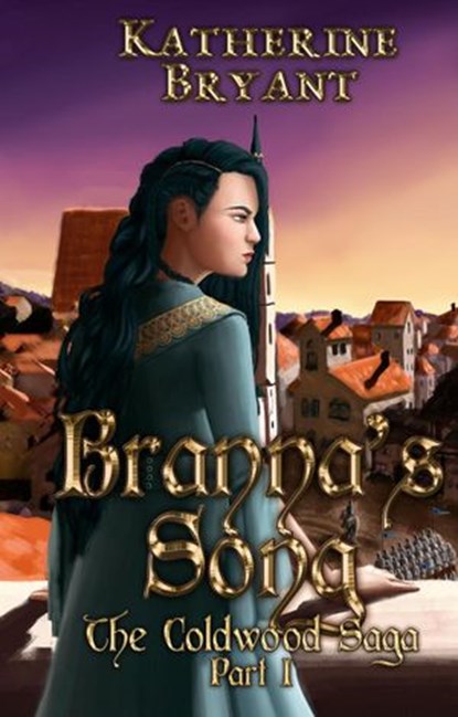 Branna's Song, Katherine Bryant - Ebook - 9780998185019