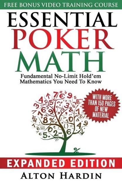 Essential Poker Math, Expanded Edition, Alton Hardin - Paperback - 9780998294506