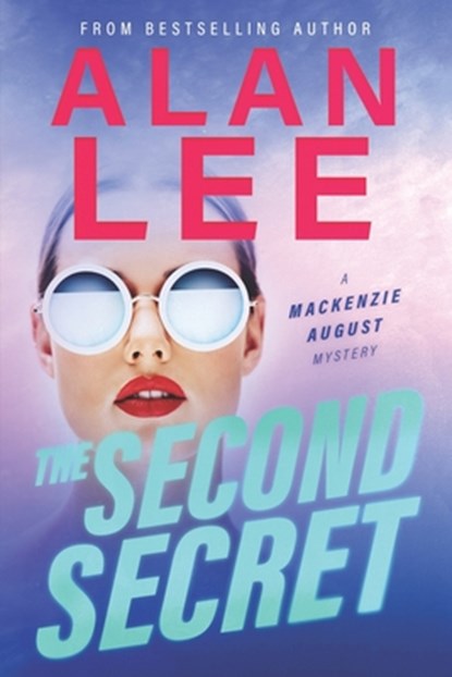 The Second Secret, Alan Lee - Paperback - 9780998316574
