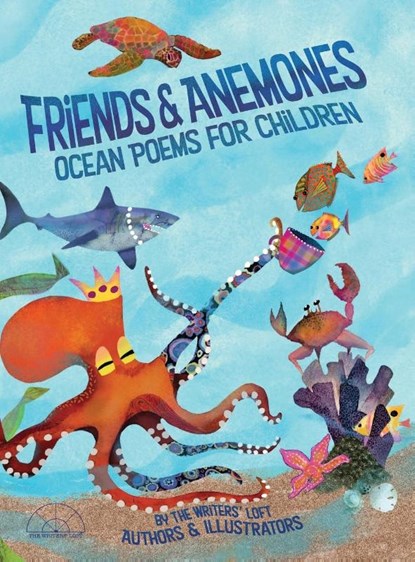 Friends and Anemones, Kristen Wixted ; Heather Kelly - Gebonden - 9780998317236