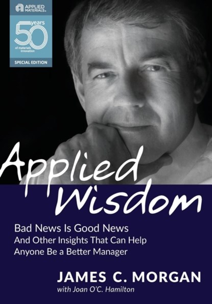 Applied Wisdom, James C Morgan - Paperback - 9780998329239