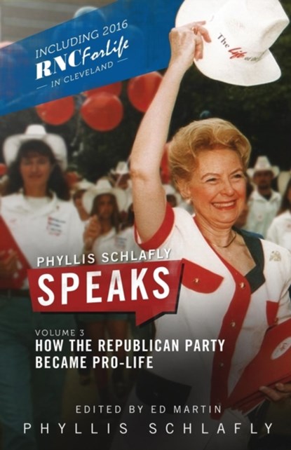 Phyllis Schlafly Speaks, Volume 3, Phyllis Schlafly - Paperback - 9780998400082