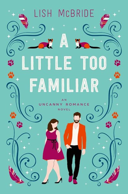 A Little Too Familiar, Lish McBride - Paperback - 9780998403229