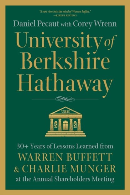 University of Berkshire Hathaway, Daniel Pecaut ; Corey Wrenn - Paperback - 9780998406268