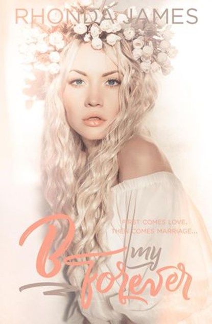 B my Forever, Rhonda James - Ebook - 9780998440231