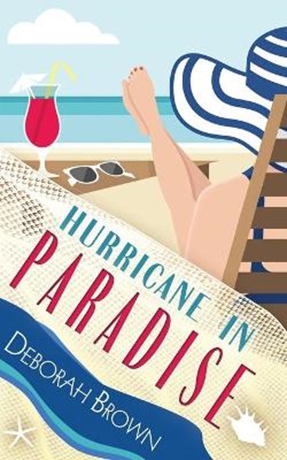 HURRICANE IN PARADISE, Deborah Brown - Paperback - 9780998440408