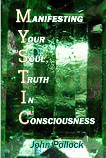 Mystic, John Pollock - Paperback - 9780998444826