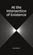 At the Intersection of Existence, Davis Stanard - Paperback - 9780998447254