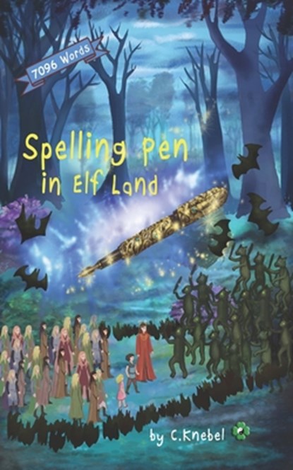 Spelling Pen - In Elf Land, Cigdem Knebel - Paperback - 9780998454344