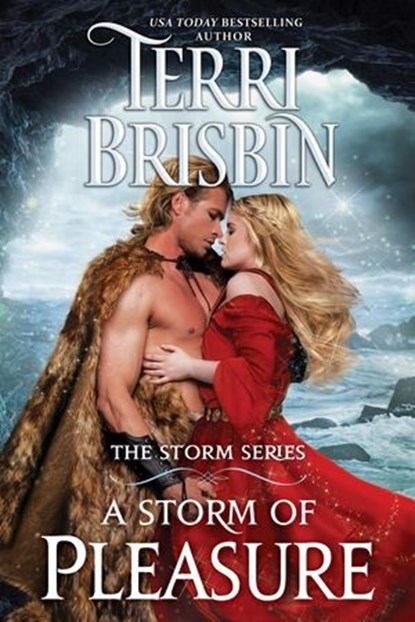 A Storm of Pleasure, Terri Brisbin - Ebook - 9780998532660