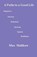6 Paths to a Good Life, Max Malikow - Paperback - 9780998560694