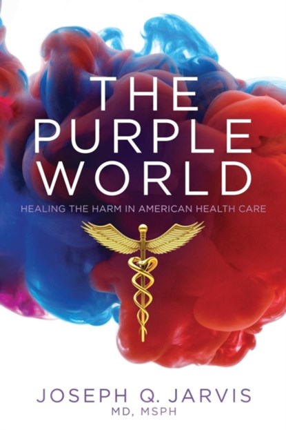 The Purple World, Joseph Q Jarvis - Paperback - 9780998625485