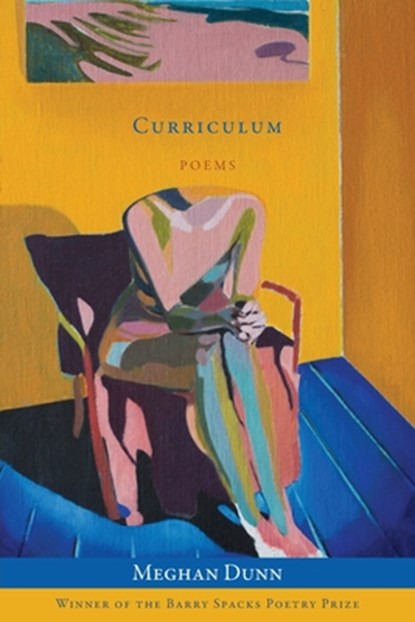 Curriculum, Meghan Dunn - Paperback - 9780998645872