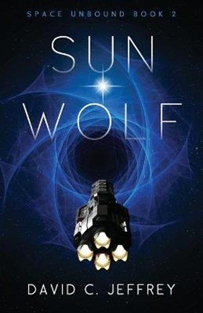 Sun Wolf, David C. Jeffrey - Paperback - 9780998674223