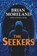 The Seekers, MORELAND,  Brian - Paperback - 9780998684680
