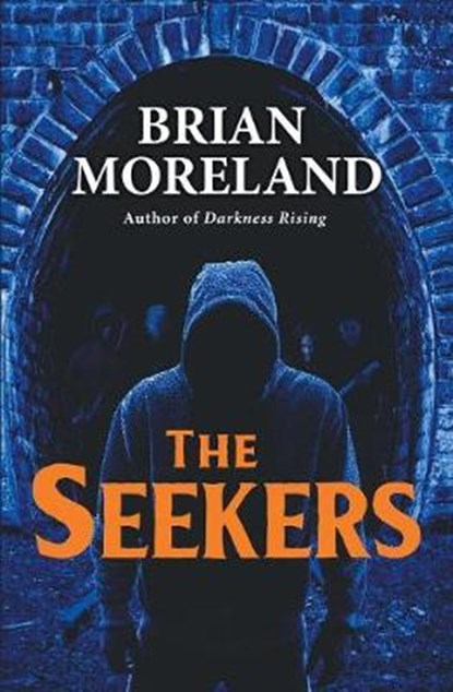 The Seekers, MORELAND,  Brian - Paperback - 9780998684680