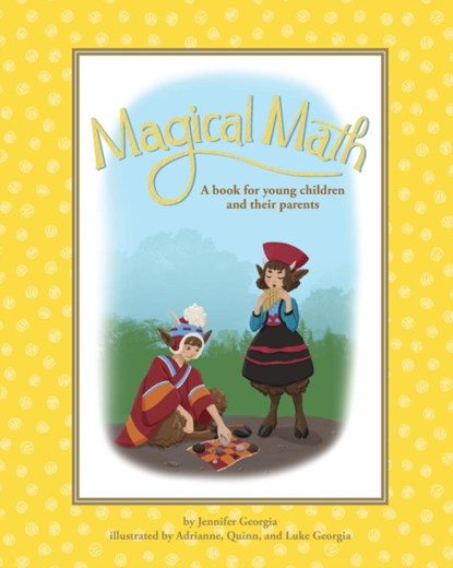 Magical Math, Jennifer Georgia - Paperback - 9780998710006
