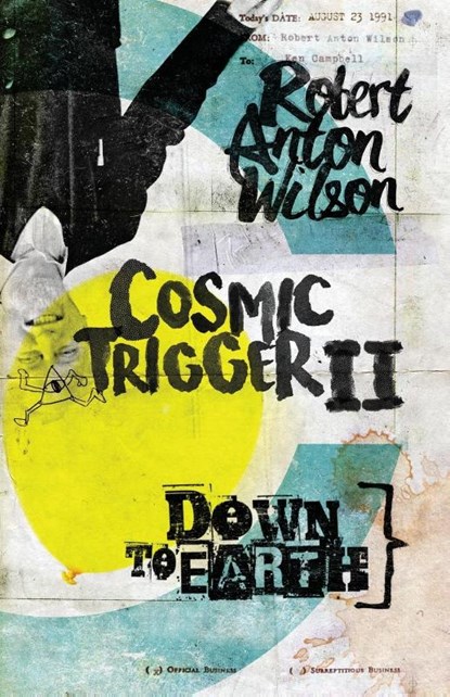 Cosmic Trigger II, Robert Anton Wilson - Paperback - 9780998713465