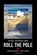 Roll the Pole, Richard Taylor - Gebonden - 9780998752815