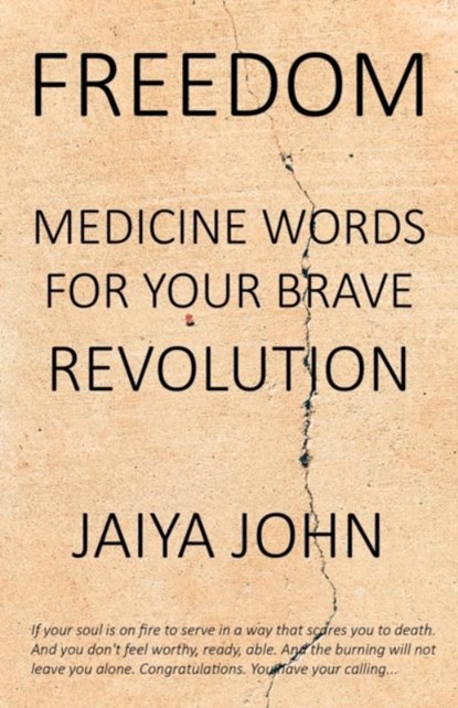 Freedom, Jaiya John - Paperback - 9780998780221