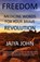 Freedom, Jaiya John - Paperback - 9780998780221