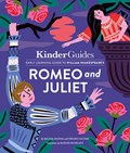 Kinderguides Early Learning Guide to Shakespeare's Romeo and Juliet | Medina, Melissa ; Colting, Fredrik | 