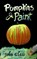 Pumpkins and Paint, John Glass - Paperback - 9780998852300