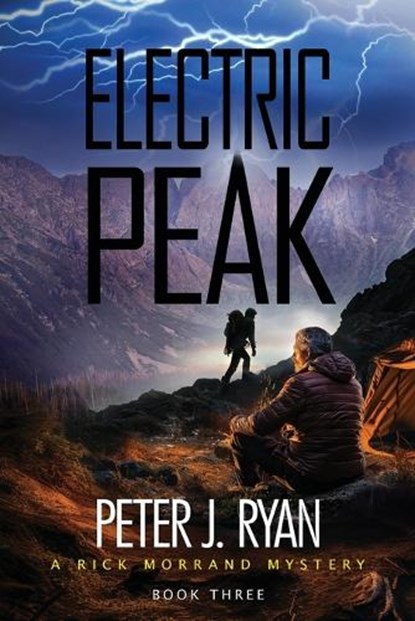 Electric Peak, Peter J Ryan - Paperback - 9780998887159