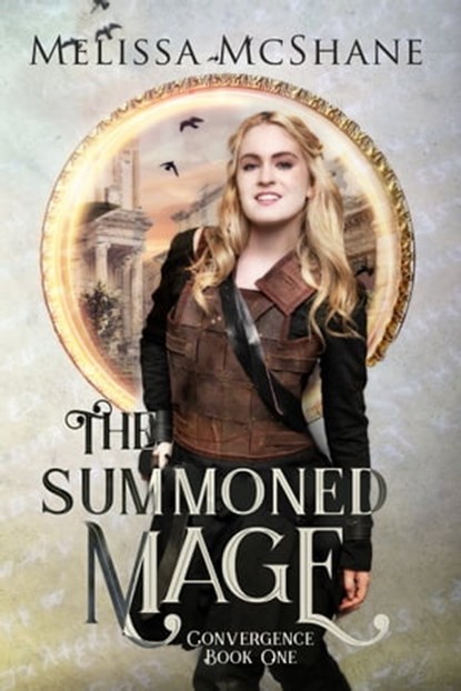 The Summoned Mage, Melissa McShane - Ebook - 9780999006917