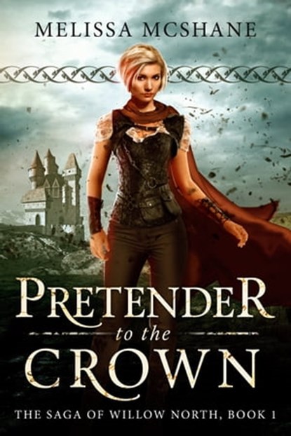 Pretender to the Crown, Melissa McShane - Ebook - 9780999006948