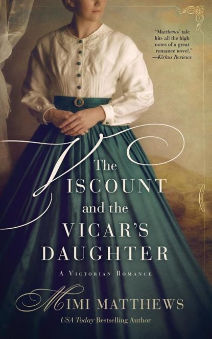 The Viscount and the Vicar's Daughter, Mimi Matthews - Paperback - 9780999036433