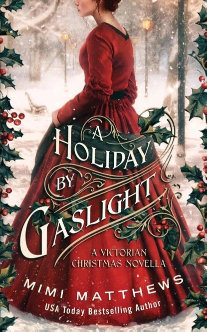 A Holiday By Gaslight, Mimi Matthews - Paperback - 9780999036471