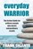 Everyday Warrior, Frank M Gigante - Paperback - 9780999047729