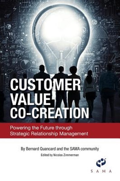 Customer Value Co-Creation, Bernard Quancard - Gebonden - 9780999064955