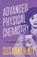 Advanced Physical Chemistry, Susannah Nix - Paperback - 9780999094839