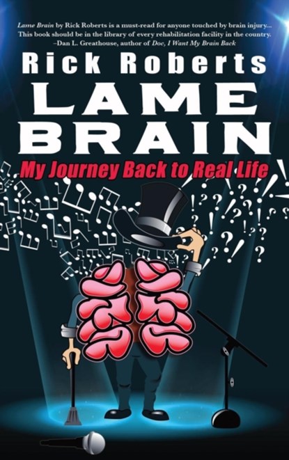 Lame Brain, Rick Roberts - Gebonden - 9780999187067