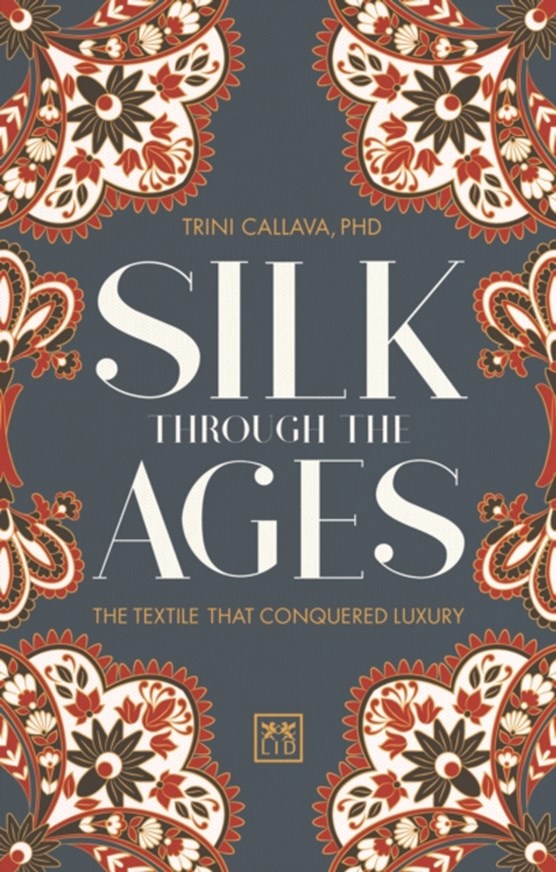 Silk Through the Ages