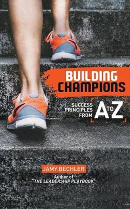 Building Champions, Jamy Bechler - Ebook - 9780999212523