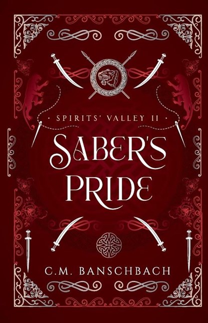 Saber's Pride, C. M. Banschbach - Paperback - 9780999220368