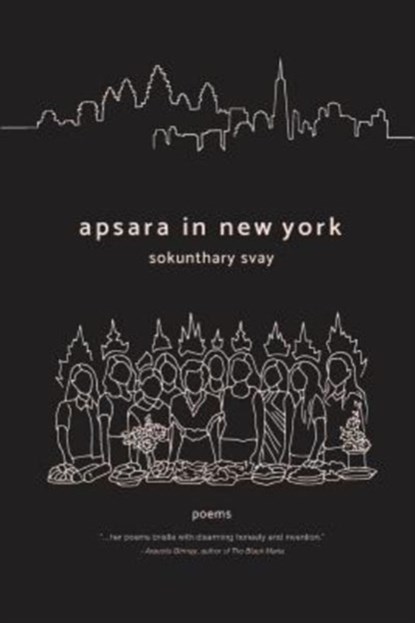 Apsara in New York, Sokunthary Svay - Paperback - 9780999223239